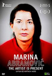 Marina Abramovic : the Artist Is Present / Matthew Akers, Jeff Dupre, réal. | Akers , Matthew . Metteur en scène ou réalisateur