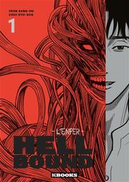 Hellbound : l'enfer. 1 / scénario Sang-Ho Yeon | Yeon, Sang-Ho (1978-....). Auteur