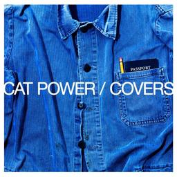 Covers / Cat Power | Cat Power