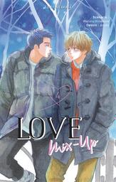 Love mix-up. 4 / scénario Wataru Hinekure | Hinekure, Wataru. Auteur