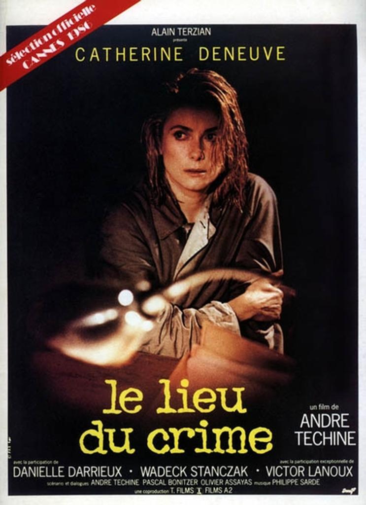 Le Lieu du crime / André Téchiné, réal. | 